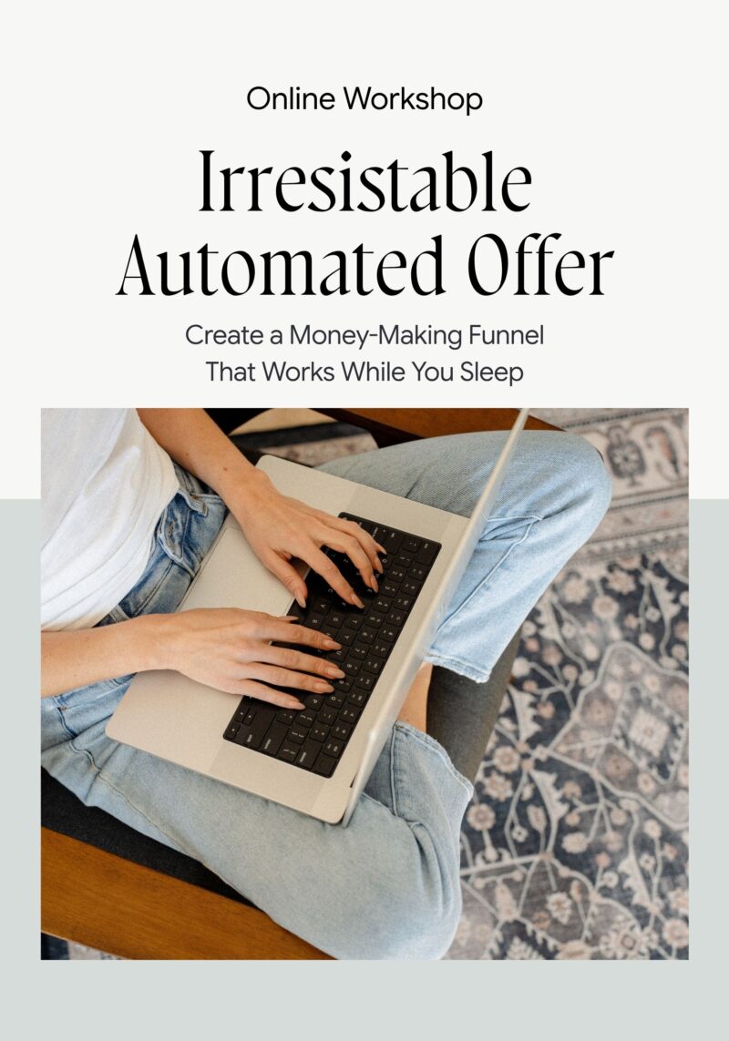 Irresistible Automated Offer