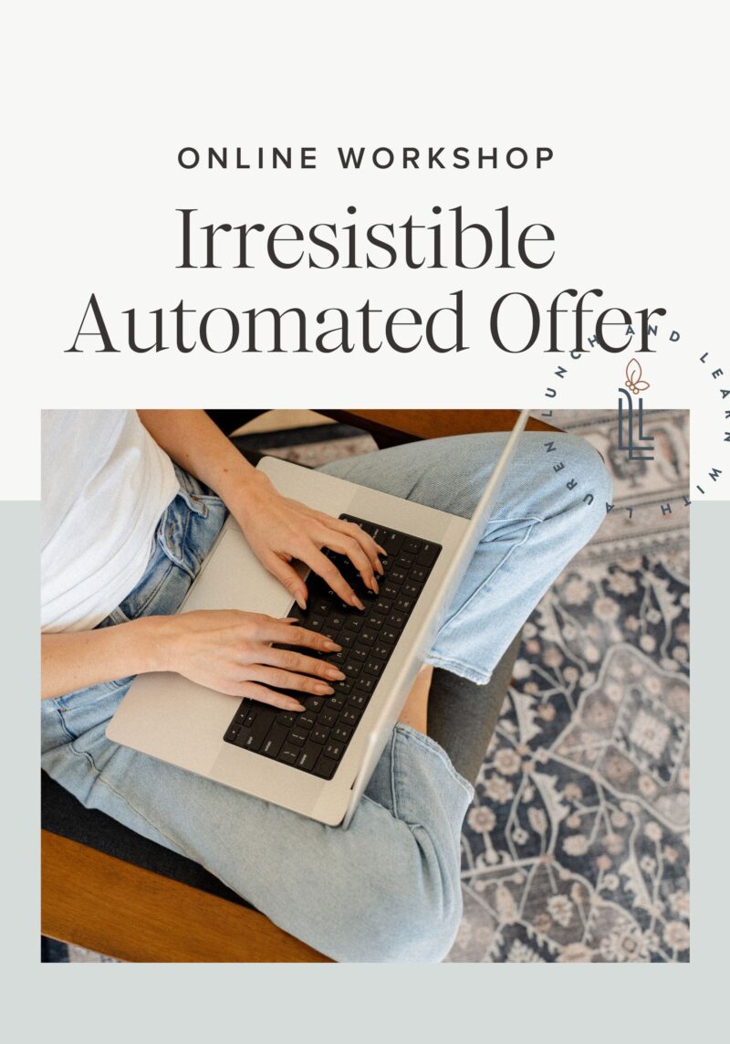 Irresistible Automated Offer