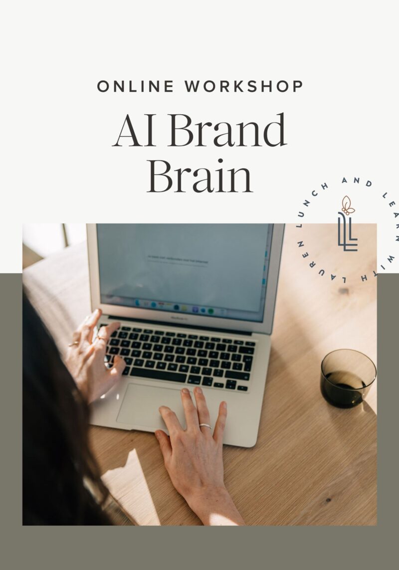 AI Brand Brain Builder workshop by Lauren Dierschke of Restored 316