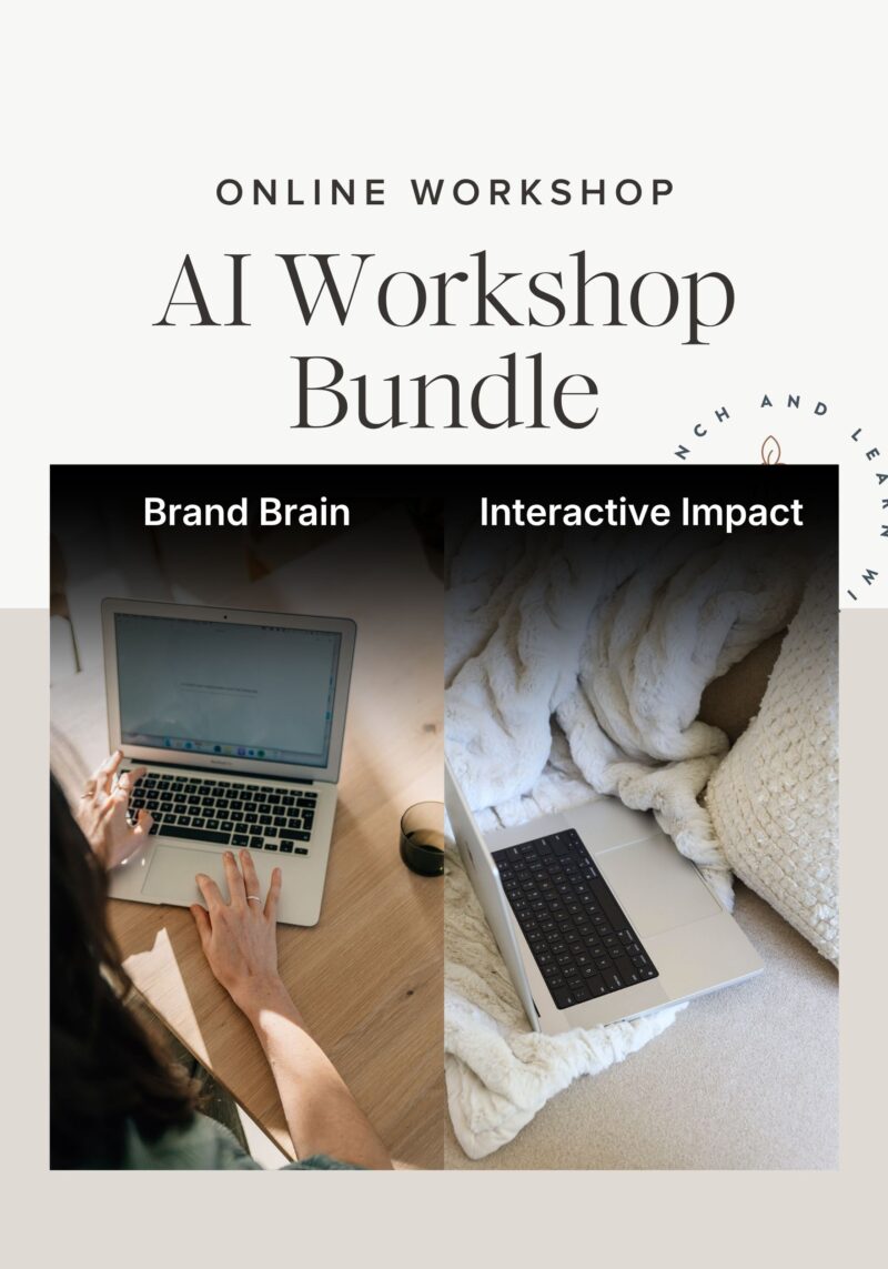 AI Workshop Bundle by Lauren Dierschke of Restored 316 -- AI Brand Brain Builder and Interactive Impact